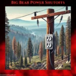 Big Bear power shutoffs