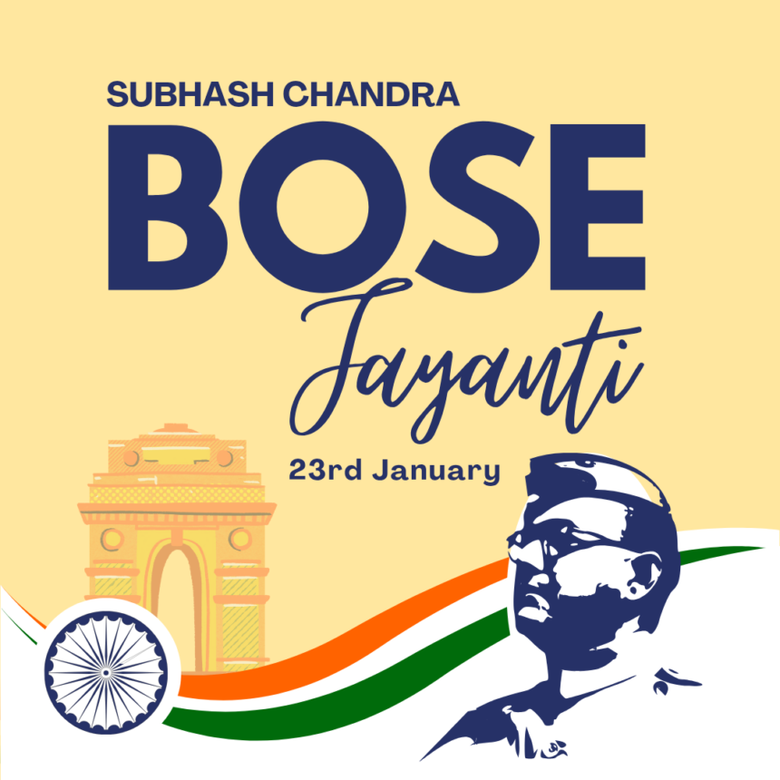 Subhash Chandra Bose Jayanti 2025