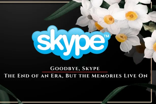 Skype is Shutting Down in 2025