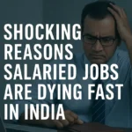 Salaried Jobs Are Dying Fast in India