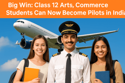 Class 12 Arts, Commerce Students Can Be Pilots